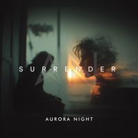 Aurora Night - Surrender