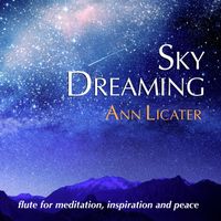 Ann Licater - Sky Dreaming