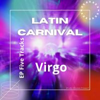 Virgo - Latin Carnival