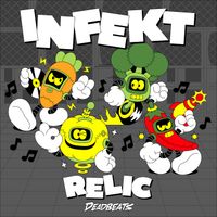 INFEKT - RELIC