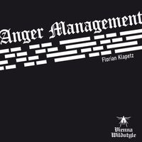 Florian Klapetz - Anger Management (Florian Klapetz)