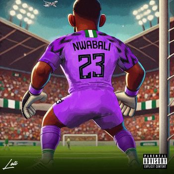 Loti - Nwabali (Explicit)