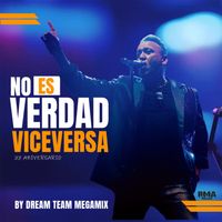 Viceversa - No Es Verdad (Radio Edit 2025)