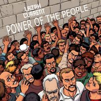 Lazah Current - Power Of The People