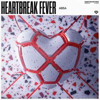 ABSA - Heartbreak Fever