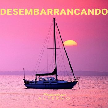 Alterno - Desembarrancando