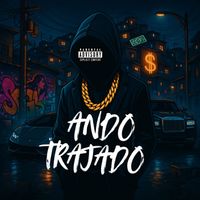 Sandro Relikia - Ando Trajado (Explicit)