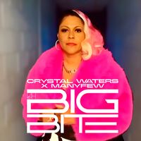 Crystal Waters - Big Bite