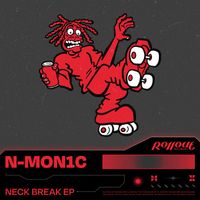 N-MON1C - Neck Break EP