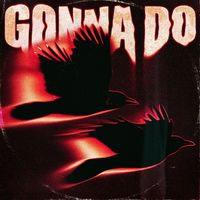 ECLYPSE - GONNA DO