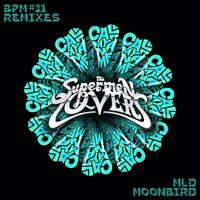 The Supermen Lovers - Call My Name (BPM #11 Remixes)