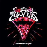 The Supermen Lovers - Call My Name