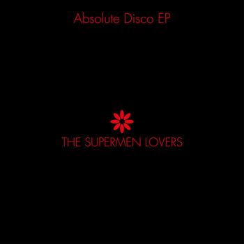 The Supermen Lovers - Absolute Disco