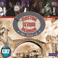 Mostar Sevdah Reunion - Best of CD2