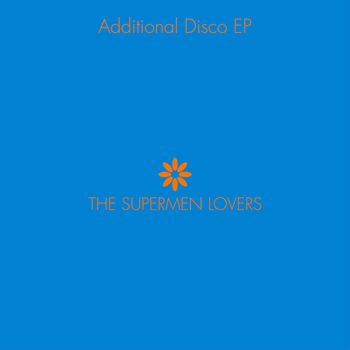 The Supermen Lovers - Additional Disco