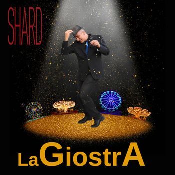 Shard - La Giostra