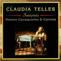 Claudia Telles - Nelson Cavaquinho e Cartola