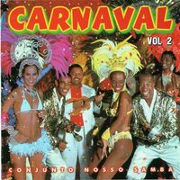 Conjunto Nosso Samba - Carnaval, Vol. 2