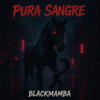 BlackMamba - Pura Sangre