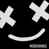 MOODSWINGS - MOODSWINGS (Explicit)