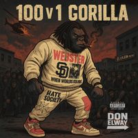 Don Elway - 100v1 Gorilla (Explicit)
