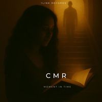 CMR - Moment In Time (Explicit)