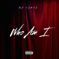 Da Vinci - WHO AM I (Explicit)