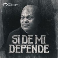 The Monkey - Si De Mí Depende