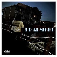 Cut - Up at Night (Explicit)