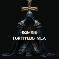 Gregorian Chants - Domine Fortitudo Mea
