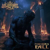 A Wildheart's Tale - Poseidon's Fall