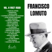 Francisco Lomuto - Vol. 4 (1927-1930)
