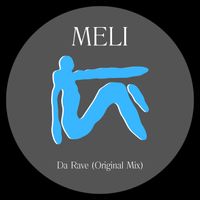 Meli - Da Rave