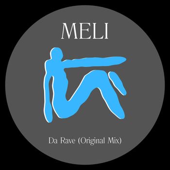 Meli - Da Rave