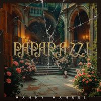 Manny Manuel - Paparazzi