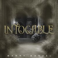 Manny Manuel - Intocable