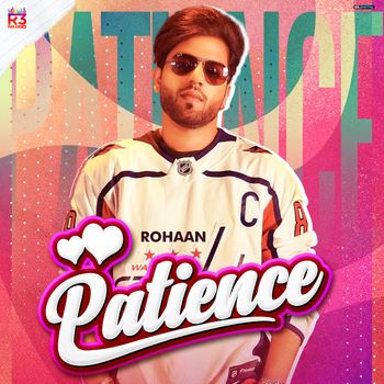 Rohaan - Patience
