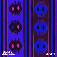 Shkodra Elektronike - shndrit!