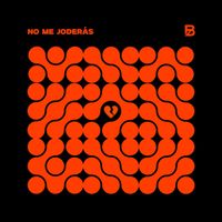 BADOX - No Me Joderás (Explicit)