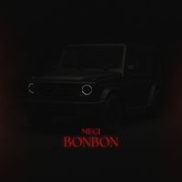 MEGI - Bonbon (Explicit)