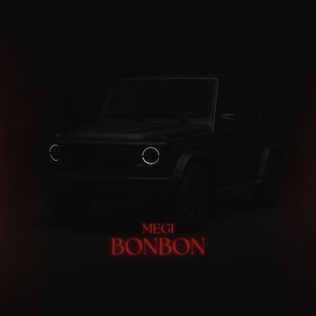 MEGI - Bonbon (Explicit)
