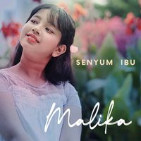 Malika - Senyum Ibu