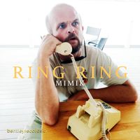 Mimik - Ring Ring