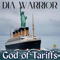 Dia Warrior - God Of Tariffs