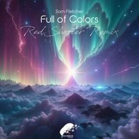 Sam Fletcher - Full of Colours (Redshooter Remix)