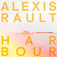 Alexis Rault - Harbour