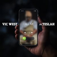 Vic West - Call Me