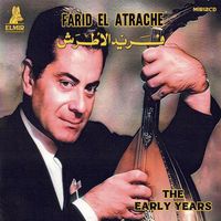 Farid El Atrache - The Early Years