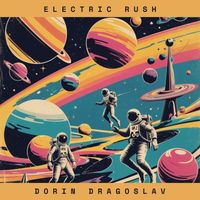 Dorin Dragoslav - Electric Rush