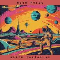 Dorin Dragoslav - Neon Pulse